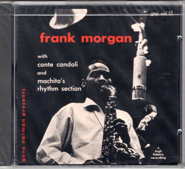 Frank Morgan With Conte Candoli And Machito's Rhythm Section