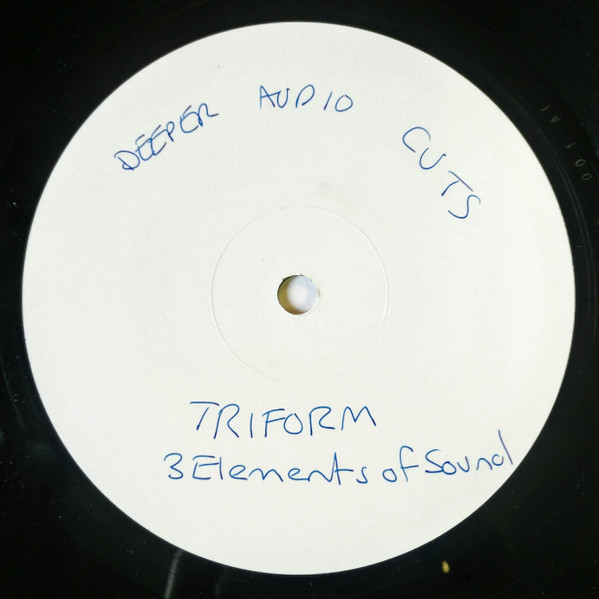 Triform - Three Elements Of Sound | Deeper Audio Cuts (DAC001)