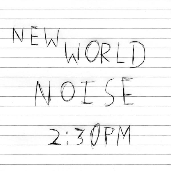 lataa albumi New World Noise - 230 PM