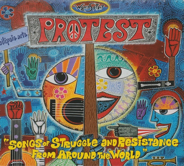 Various – Protest “Songs Of Struggle And Resistance From Around The World” (CD)