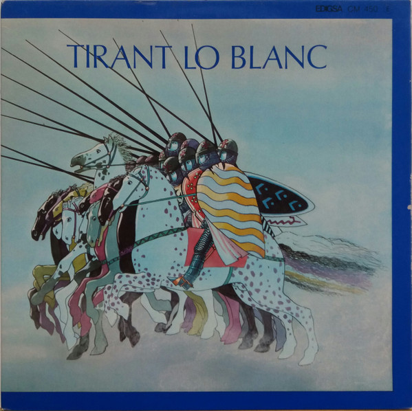 Antoni Ros-Marbà - Tirant Lo Blanc, Releases