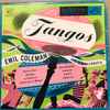 Emil Coleman And His Orchestra* - Tangos