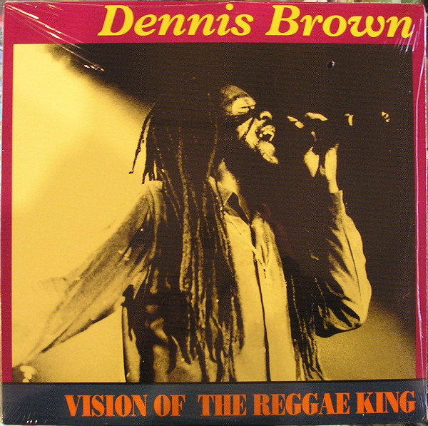 télécharger l'album Dennis Brown - Vision Of The Reggae King