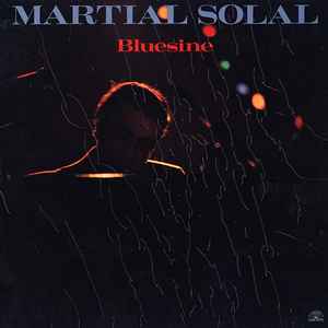 Bluesine / Martial Solal, p | Solal, Martial (1927-) - pianiste, arrangeur, compositeur. P