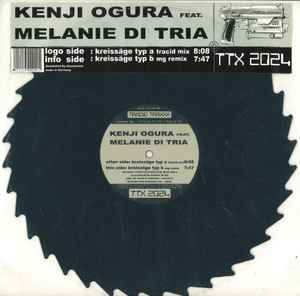 Kreissäge - Kenji Ogura Feat. Melanie Di Tria