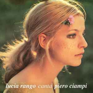 Lucia Rango - Lucia Rango Canta Piero Ciampi