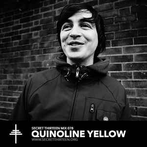 flyde over Blive skør Badeværelse Quinoline Yellow – Secret Thirteen Mix 078 (2013, 320 kbps, File) - Discogs