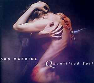 3rd Machine - Quantified Self album cover
