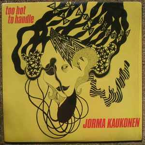 Jorma Kaukonen - Too Hot To Handle