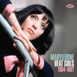 Various - Marylebone Beat Girls 1964-1967