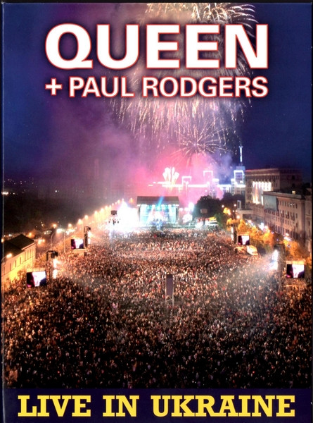 Queen + Paul Rodgers - Live In Ukraine | Releases | Discogs