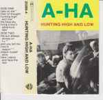 Hunting High And Low、1985、Cassetteのカバー