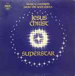 Cover of Musical Excerpts From The Rock Opera Jesus Christ Superstar, 1972, Vinyl