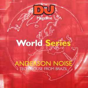 Anderson Noise - DJ World Series: Tech-House From Brazil album cover