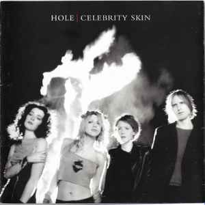 Hole (2) - Celebrity Skin album cover