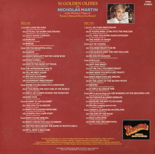 ladda ner album Nicholas Martin - 50 Golden Oldies With Nicholas Martin At The Wurlitzer Organ Of Turners Musical Merry Go Round
