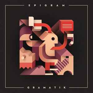 Gramatik Epigram (2016, Vinyl) Discogs