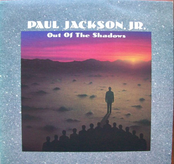 Paul Jackson Jr. – Out Of The Shadows (1990, CD) - Discogs