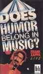 Cover of Does Humor Belong In Music?, 1985, VHS