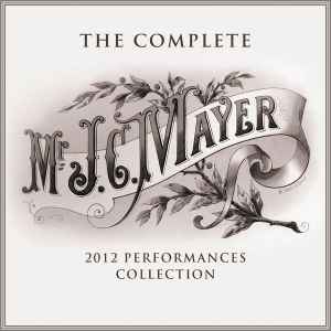 John Mayer - The Complete 2012 Performances Collection album cover