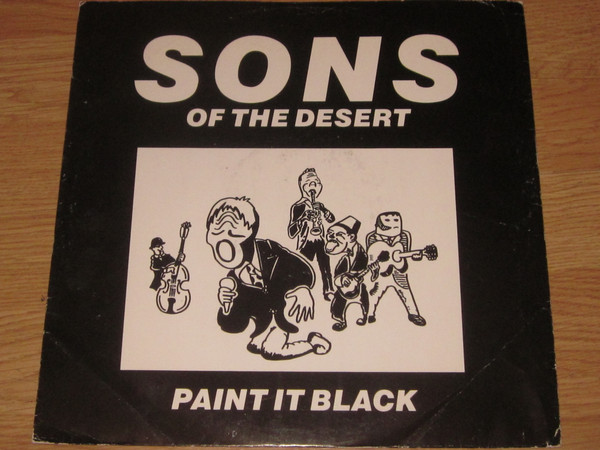 Sons Of The Desert – Paint It Black (1990, Vinyl) - Discogs