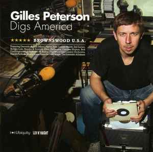 Gilles Peterson - Gilles Peterson Digs America (Brownswood U.S.A.)