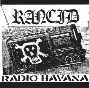 trabajo En expansión Corteza Rancid – Radio Havana (2000, CD) - Discogs
