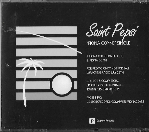 Saint Pepsi – Fiona Coyne (2014, CDr) - Discogs