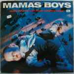 Mama's Boys – Growing Up The Hard Way (1988, Vinyl) - Discogs