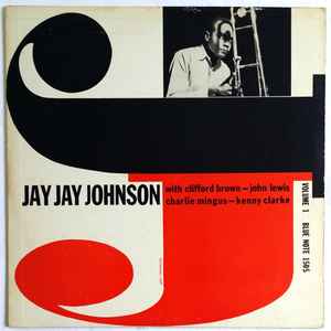 J.J. Johnson - The Eminent Jay Jay Johnson Volume 1