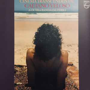 Cinema Transcendental - Caetano Veloso & A Outra Banda Da Terra