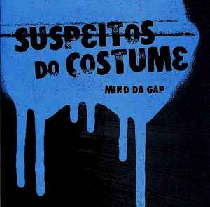 Suspeitos Do Costume - Mind Da Gap