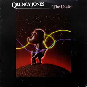 The Dude - Quincy Jones