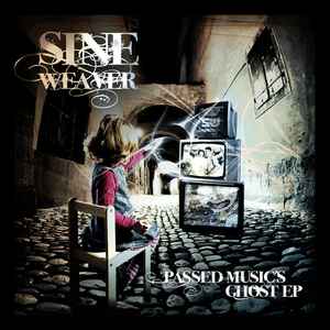 Sine Weaver - Passed Music's Ghost album cover