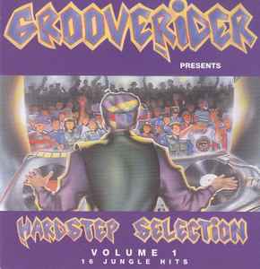 Grooverider - Hardstep Selection Volume 1 album cover