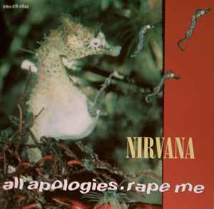 Nirvana – All Apologies ○ Rape Me (1993, CD) - Discogs