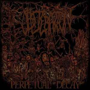 Perpetual Decay - Obliteration