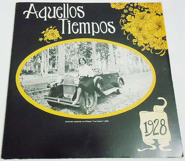 lataa albumi Various - Aquellos Tiempos Conmemoración Del Día De Caracas Y Homenaje A la Semana Del Estudiante Del Año 1928