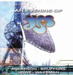Anderson Bruford Wakeman Howe - An Evening Of Yes album cover