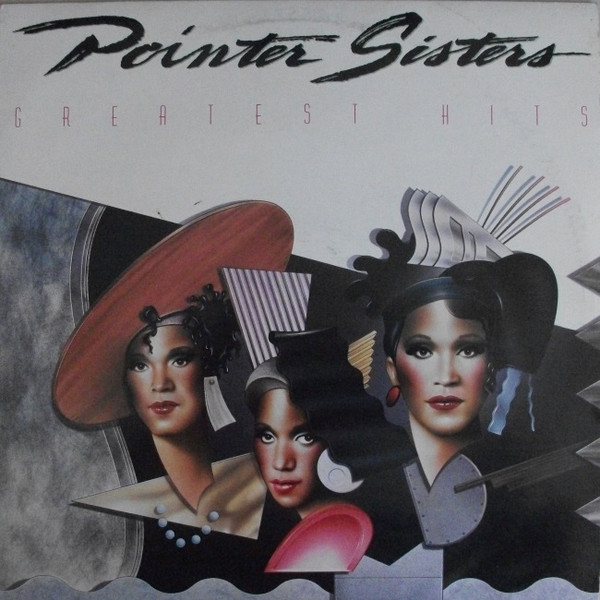 Pointer Sisters – Greatest Hits (1989, Vinyl) - Discogs