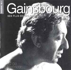 Serge Gainsbourg - Ses Plus Belles Chansons Vol 5 Vu De L'Extérieur