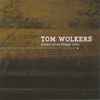 Tom Wolkers - Home Recordings 2008