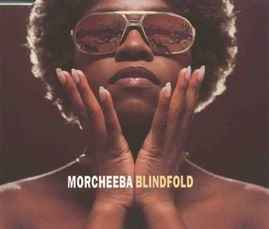 Blindfold Lyrics Morcheeba ※