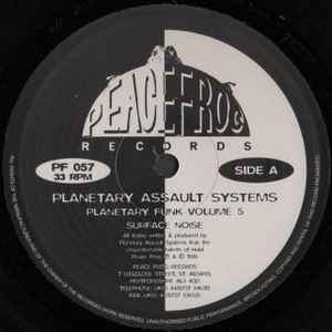 Planetary Assault Systems - Planetary Funk Volume 5