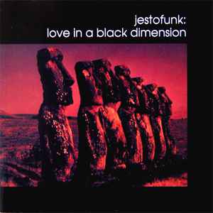 Jestofunk - Love In A Black Dimension album cover