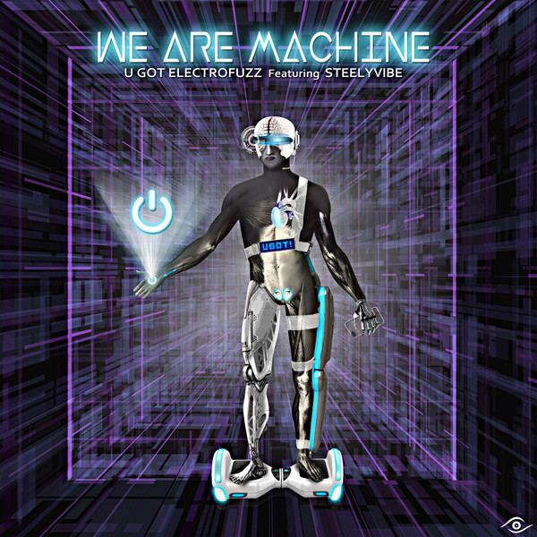 télécharger l'album U GoT, Steelyvibe - We Are Machine