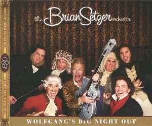 Brian Setzer Orchestra - Wolfgang's Big Night Out album cover