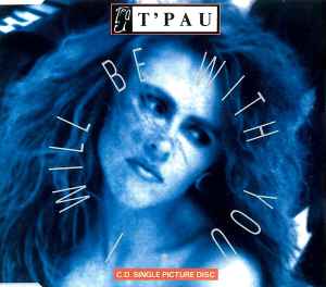 T'Pau - I Will Be With You