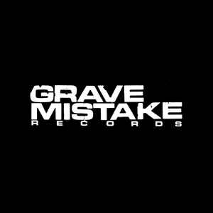 GraveMistakeRecords at Discogs