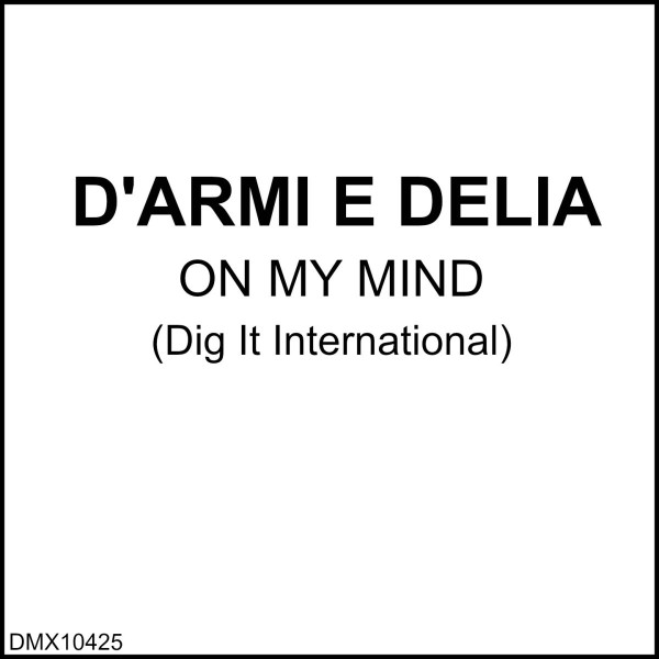 last ned album D'Armi E Delia - On My Mind
